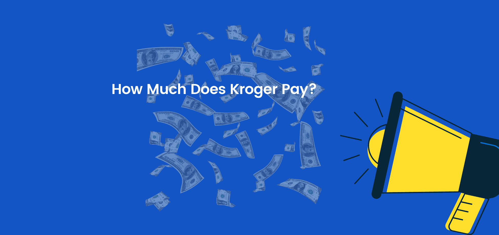 How much does Kroger pay its employees?
