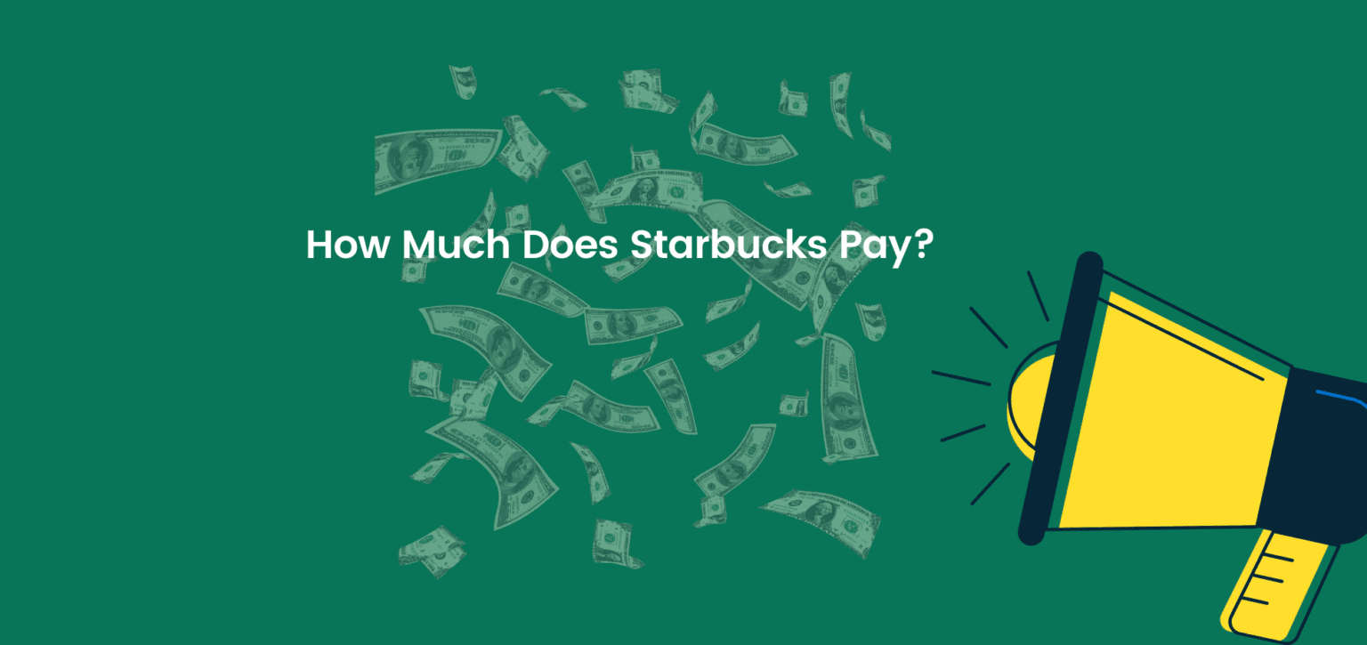 How Much Does Starbucks Pay?