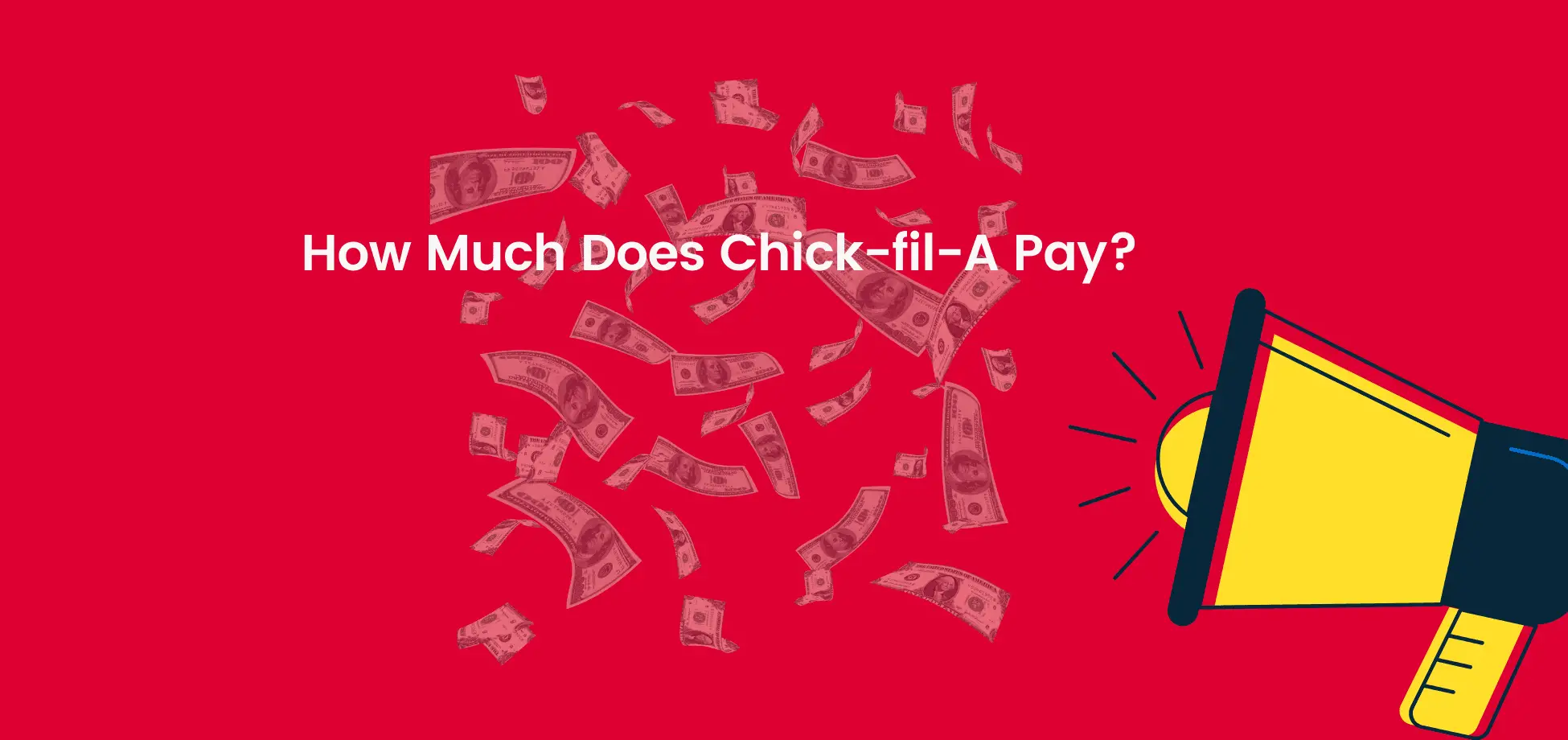 How Much Does ChickFilA Pay?