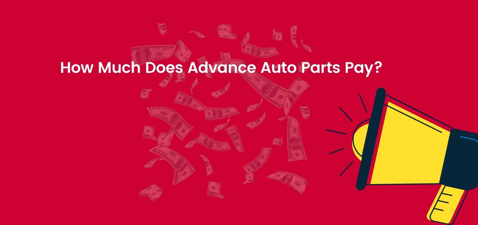 The Advance Auto Parts starting hourly pay leaves a lot to be desired but at least there is room to grow within the company.