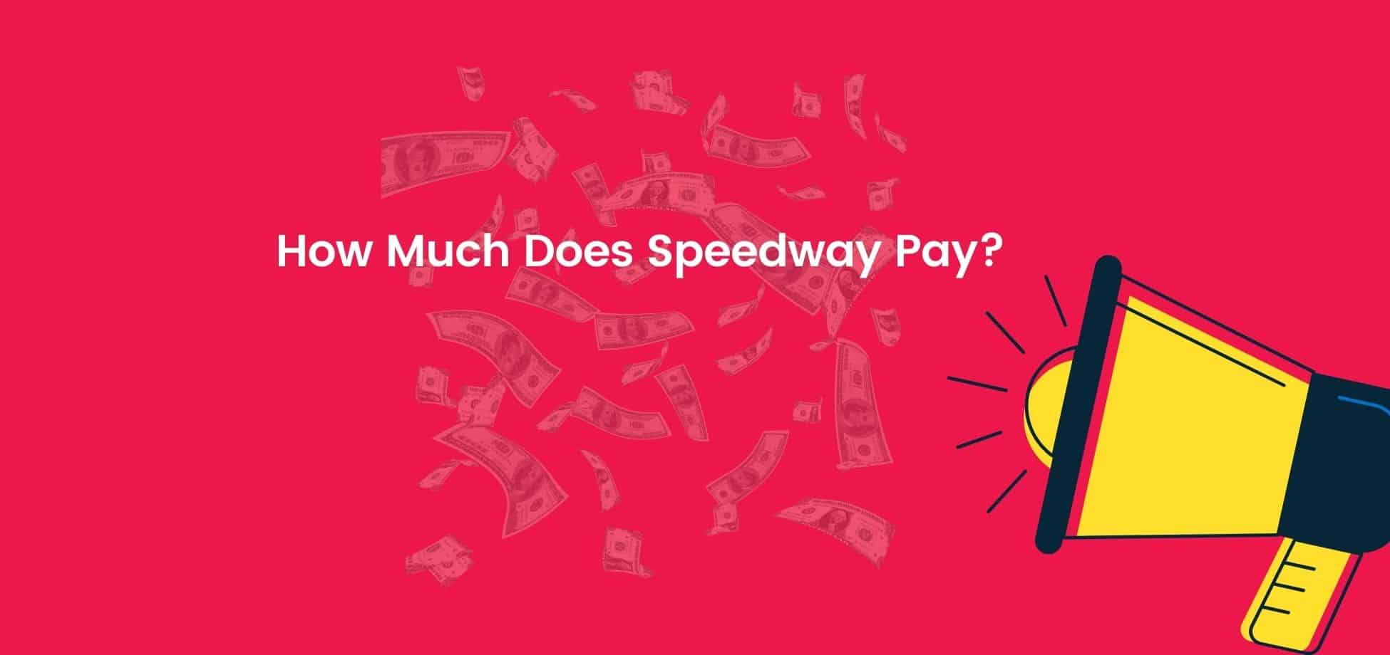 The Speedway pay for its hourly and salaried workers are fairly consistent with industry standards but the entry-level workers are paid poorly.