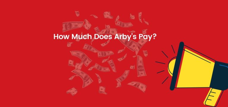How Much Does Arby s Pay DailyWorkhorse