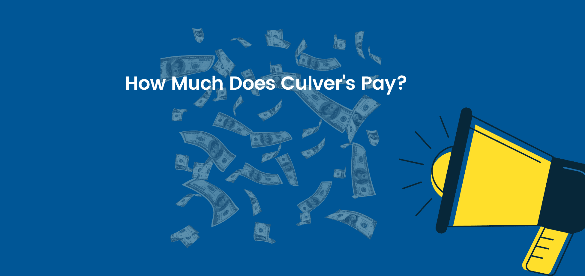 What is Culver's starting pay?