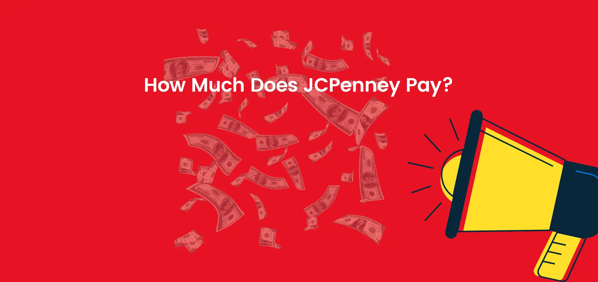 See the JCPenney starting pay.